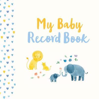 My Baby Record Book (Hardcover)