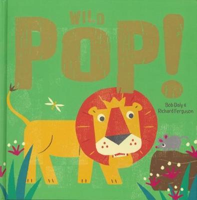 Pop! Wild Pop-Up Book (Hardcover)